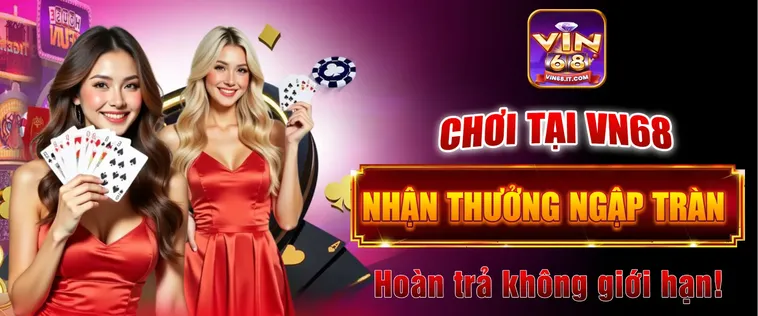 Tổng Hợp Những Khuyến Mãi Nhà Cái VIN68 Dành Cho Game Thủ